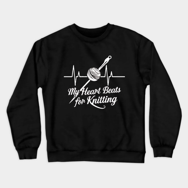 My Heart Beats For Knitting. Knitting Heartbeat Crewneck Sweatshirt by Chrislkf